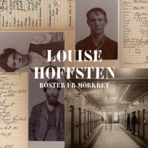 Hoffsten Louise - Röster Ur Mörkret ryhmässä CD @ Bengans Skivbutik AB (2645162)