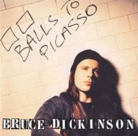 BRUCE DICKINSON - BALLS TO PICASSO (VINYL) ryhmässä Minishops / Iron Maiden / Bruce Dickinson @ Bengans Skivbutik AB (2645409)