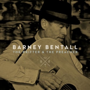 Bentall Barney - Drifter & The Preacher ryhmässä CD @ Bengans Skivbutik AB (2645450)