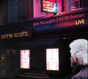 Mclaughlin John & 4Th Dimension - Live At Ronnie Scott's ryhmässä CD @ Bengans Skivbutik AB (2645466)