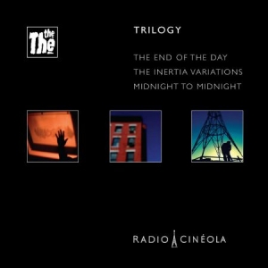 The The - Radio Cineola:Trilogy - Deluxe ryhmässä Minishops / The The @ Bengans Skivbutik AB (2645486)