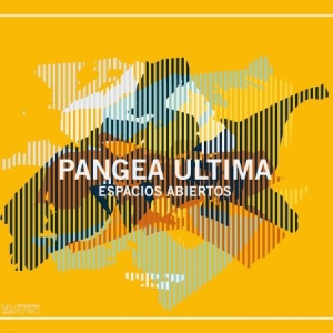 Pangea Unltima - Espacios Abiertos ryhmässä CD @ Bengans Skivbutik AB (2645514)