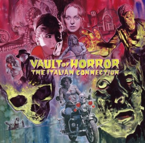 Various Artists - Vault Of Horror-Italian Connection ryhmässä VINYYLI @ Bengans Skivbutik AB (2645530)