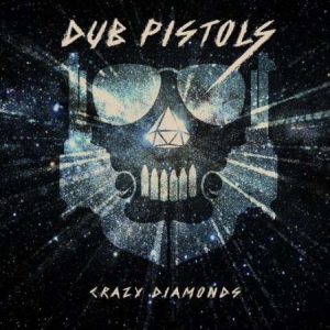 Dub Pistols - Crazy Diamond ryhmässä VINYYLI @ Bengans Skivbutik AB (2645576)