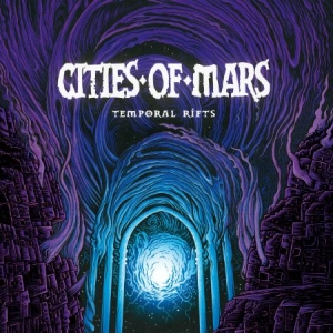 Cities Of Mars - Temporal Rifts ryhmässä CD @ Bengans Skivbutik AB (2645595)