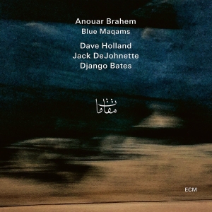 Anouar Brahem Dave Holland Jack D - Blue Maqams (2 Lp) ryhmässä VINYYLI @ Bengans Skivbutik AB (2645598)