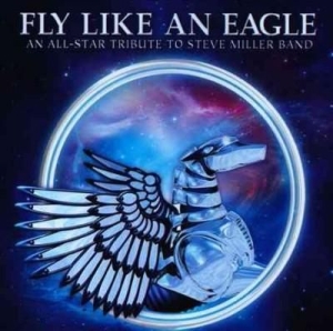 Various Artists - Fly Like An Eagle - An All-Star Tri ryhmässä CD @ Bengans Skivbutik AB (2647373)