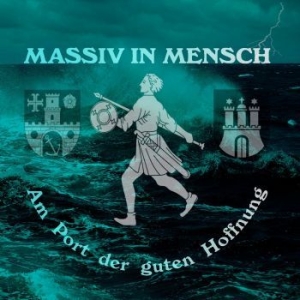 Massiv In Mensch - Am Port Der Guten Hoffnung ryhmässä CD @ Bengans Skivbutik AB (2650934)