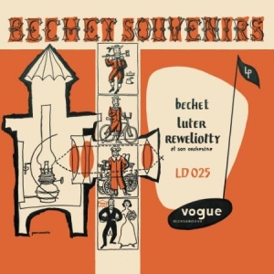 Bechet Sidney & Claude Luter - Bechet Souvenir ryhmässä VINYYLI @ Bengans Skivbutik AB (2663999)