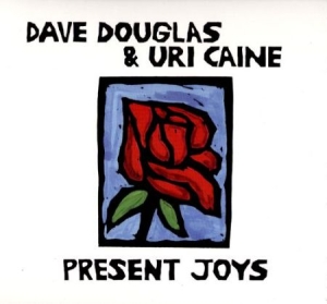 Douglas Dave & Uri Caine Duo - Present Joys ryhmässä VINYYLI @ Bengans Skivbutik AB (2674279)