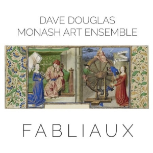 Douglas Dave & Monash Art Ensemble - Fabliaux ryhmässä CD @ Bengans Skivbutik AB (2674286)