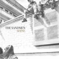 The Sandmen - Shine (White Vinyl + Bonus Track) ryhmässä VINYYLI @ Bengans Skivbutik AB (2721135)