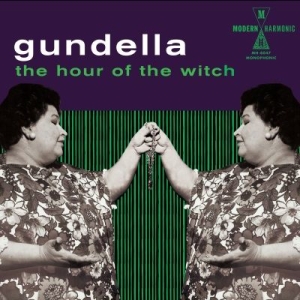 Gundella - Hour Of The Witch ryhmässä VINYYLI @ Bengans Skivbutik AB (2721197)