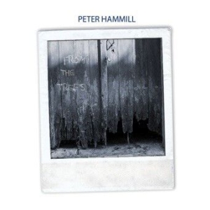 Hammill Peter - From The Trees ryhmässä CD @ Bengans Skivbutik AB (2721258)