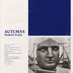 Autumns - Dyslexia Tracks ryhmässä VINYYLI @ Bengans Skivbutik AB (2721281)