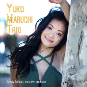 Yuko Mabuchi Trio - Yuko Mabuchi Trio ryhmässä CD @ Bengans Skivbutik AB (2721349)