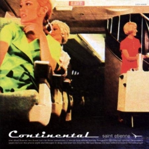 Saint Etienne - Continental ryhmässä VINYYLI @ Bengans Skivbutik AB (2728644)