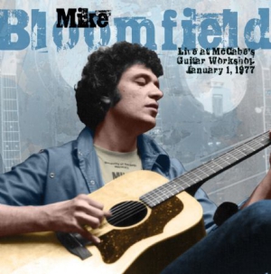 Bloomfield Mike - Live At Mccabe's Guitar Workshop, J ryhmässä VINYYLI @ Bengans Skivbutik AB (2728668)