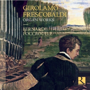 Frescobaldi Girolamo - Organ Works ryhmässä ME SUOSITTELEMME / Joululahjavinkki: CD @ Bengans Skivbutik AB (2728691)