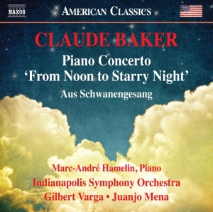 Baker Claude - Piano Concerto (From Noon To Starry ryhmässä ME SUOSITTELEMME / Joululahjavinkki: CD @ Bengans Skivbutik AB (2728710)