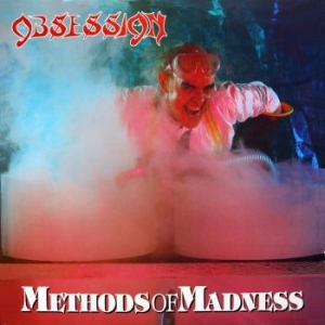 Obsession - Methods Of Madness (Re-Issue) ryhmässä CD @ Bengans Skivbutik AB (2749483)