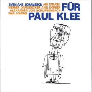 Johansson Sven-Åke/Takase - Für Paul Klee ryhmässä CD @ Bengans Skivbutik AB (2784580)