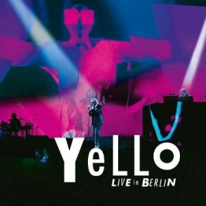 Yello - Live In Berlin (2Cd) ryhmässä Minishops / Yello @ Bengans Skivbutik AB (2788398)