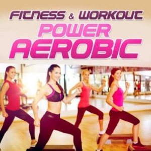 Various Artists - Fitness & WorkoutPower Aerobic ryhmässä CD @ Bengans Skivbutik AB (2788407)