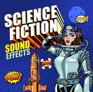 Various Artists - Science Fiction Sound Effect ryhmässä CD @ Bengans Skivbutik AB (2788411)