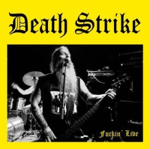 Death Strike - Fuckin' Live ryhmässä CD @ Bengans Skivbutik AB (2788585)