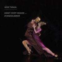 Tunaal Hege - Annet Hvert Sekund ryhmässä CD @ Bengans Skivbutik AB (2788588)