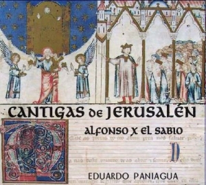 Paniagua Eduardo - Cantigas Of Jerusalem ryhmässä CD @ Bengans Skivbutik AB (2788609)