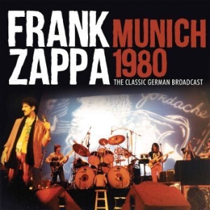 Frank Zappa - Munich 1980 (Live Broadcast) ryhmässä Minishops / Frank Zappa @ Bengans Skivbutik AB (2799041)