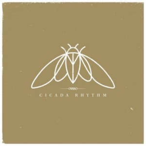 Cicada Rhythm - Cicada Rhythm ryhmässä ME SUOSITTELEMME / Joululahjavinkki: CD @ Bengans Skivbutik AB (2799060)