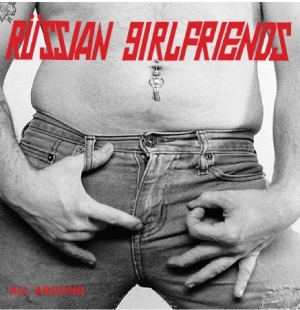 Russian Girlfriends - All Around (+ Download) ryhmässä VINYYLI @ Bengans Skivbutik AB (2799143)