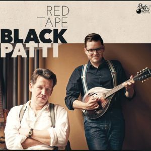 Black Patti - Red Tape (Lim.Ed.) ryhmässä VINYYLI @ Bengans Skivbutik AB (2799169)