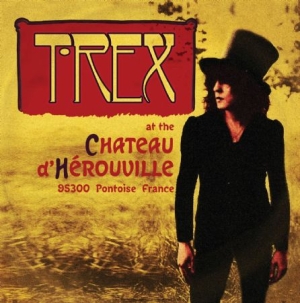 T.Rex - Chateau De Herouville (10