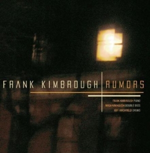 Kimrough Frank - Rumors ryhmässä CD @ Bengans Skivbutik AB (2813418)