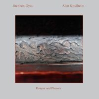 Dydo Stephen And Alan Sondheim - Dragon And Phoenix ryhmässä CD @ Bengans Skivbutik AB (2813451)