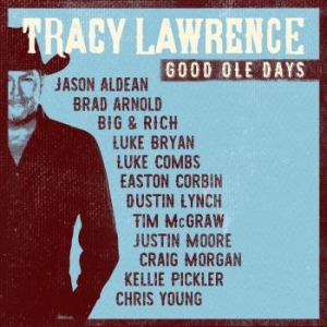 Lawrence Tracy - Good Ole Days ryhmässä CD @ Bengans Skivbutik AB (2813461)