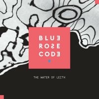 Blue Rose Code - Water Of Leith ryhmässä VINYYLI @ Bengans Skivbutik AB (2813485)