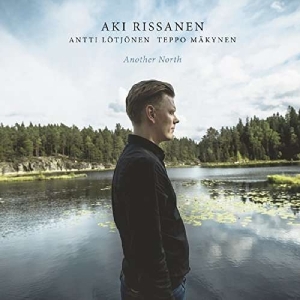 Aki & Robin Verheyen & Markku Ounaskari Rissanen - Another North ryhmässä CD @ Bengans Skivbutik AB (2813490)