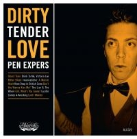 Pen Expers - Dirty Tender Love ryhmässä CD @ Bengans Skivbutik AB (2813511)