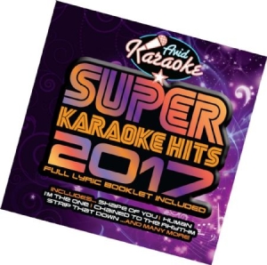 Various Artists - Super Karaoke Hits 2017 ryhmässä CD @ Bengans Skivbutik AB (2819560)