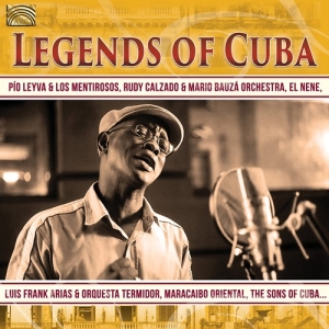 Various - Legends Of Cuba ryhmässä CD @ Bengans Skivbutik AB (2822272)