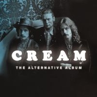 Cream - Alternative Album ryhmässä CD @ Bengans Skivbutik AB (2828228)