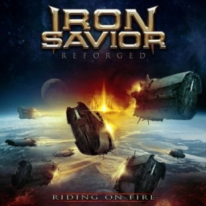 Iron Savior - Reforged - Riding On Fire (2 Cd Dig ryhmässä CD @ Bengans Skivbutik AB (2829916)