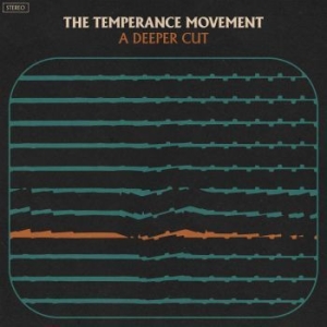 Temperance Movement The - A Deeper Cut ryhmässä CD @ Bengans Skivbutik AB (2829920)