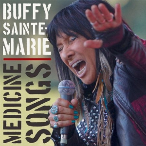 Buffy Sainte-Marie - Medicine Songs ryhmässä ME SUOSITTELEMME / Joululahjavinkki: CD @ Bengans Skivbutik AB (2835463)