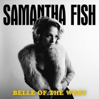 Fish Samantha - Belle Of The West ryhmässä CD @ Bengans Skivbutik AB (2835471)